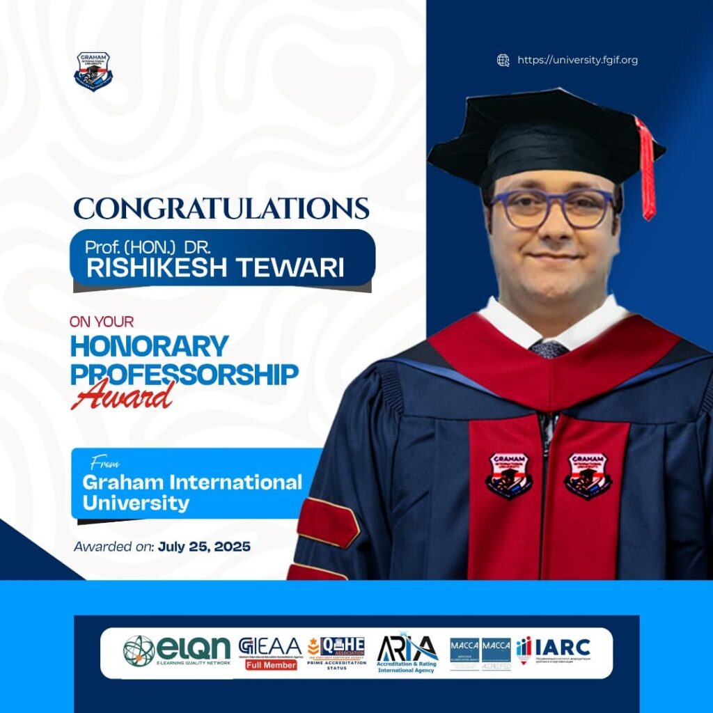 Prof. (Hon.) Dr Rishikesh Tewari
